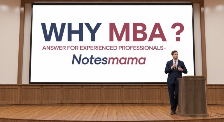 Why MBA Answer For Experienced Professionals-Notesmama